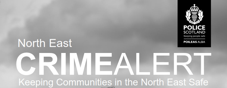 Police Scotland – NE Scotland Crime Alert Newsletter June&nbsp;2026